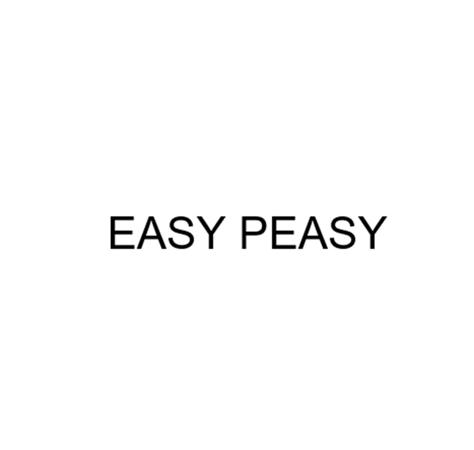 EASY PEASY