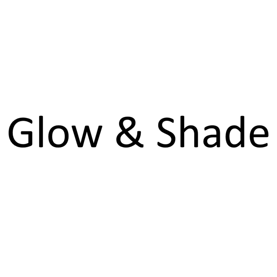 GLOW & SHADE