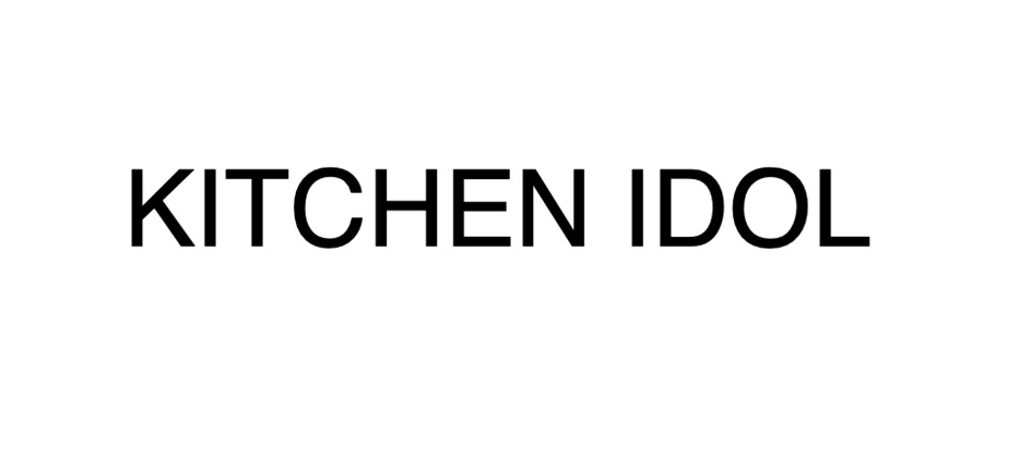 KITCHEN IDOL