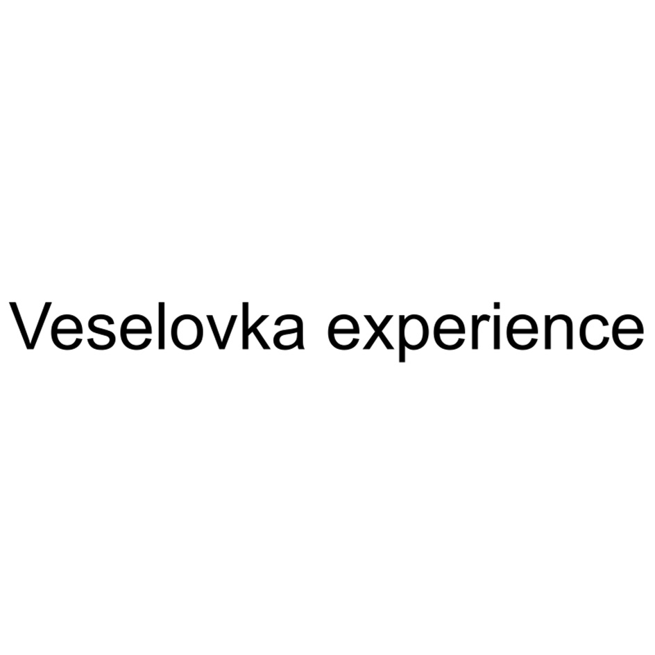VESELOVKA EXPERIENCE