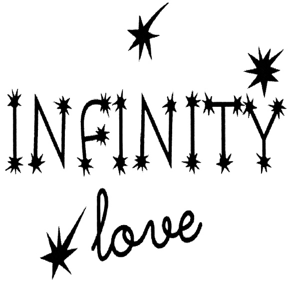 INFINITY INFINITYLOVE INFINITY LOVE